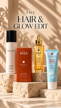 THE HAIR & GLOW EDIT